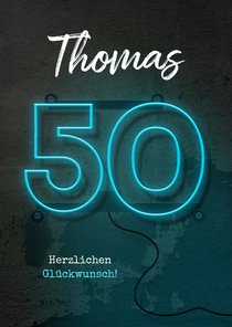 Glückwunschkarte Geburtstag Neon 50