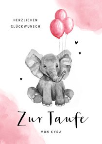 Glückwunschkarte Taufe Elefant rosa Ballon