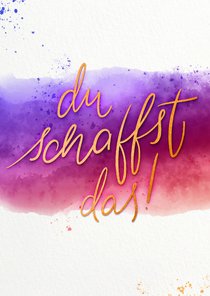 Grußkarte 'Du schaffst das'