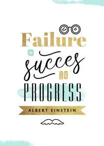 Grußkarte Erfolg 'Failure is succes in progress'