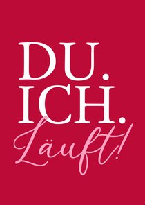 Grußkarte Valentinstag 'Du. Ich. Läuft!'