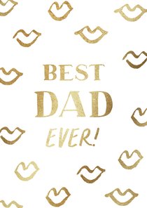 Grußkarte Vatertag 'Best Dad Ever'