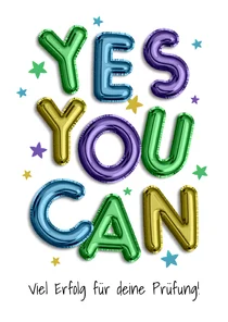 Grußkarte 'Yes you can' bunte Luftballons