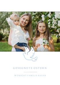 Grußkarte zu Ostern Taube und eigenes Foto