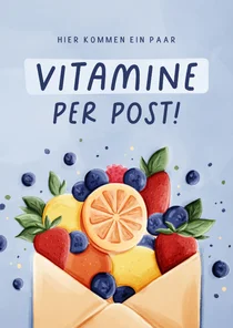 Gute Besserung Grußkarte 'Vitamine per Post'