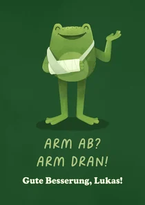 Karte Gute Besserung Arm gebrochen Frosch