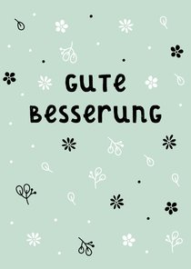 Karte Gute Besserung schwarzweiße Blumen