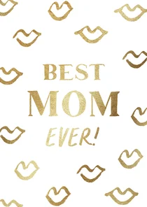 Muttertagskarte 'Best Mom ever'
