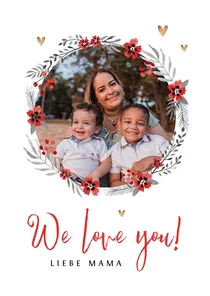 Muttertagskarte Blumenkranz, Foto und Herzchen