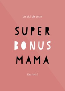 Muttertagskarte 'Super Bonus Mama'