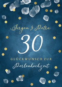 Perlenhochzeit Glückwunschkarte 30 Jahre