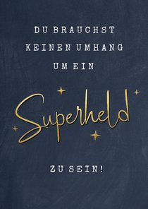 Superheld-Grußkarte 'Superheld ohne Umhang'