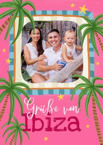 Urlaubskarte Ibiza Foto & Palmen