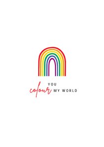 Valentinskarte Regenbogen 'You colour my world'