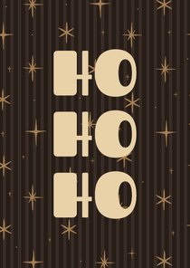 Weihnachtskarte braun-gestreift Ho Ho Ho strahlende Sterne