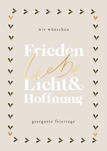 Weihnachtskarte 'Frieden, Liebe Licht & Hoffnung'