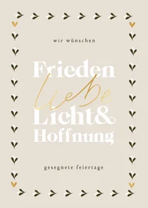 Weihnachtskarte 'Frieden, Liebe Licht & Hoffnung'
