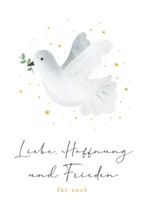 Weihnachtskarte Friedenstaube 'Liebe Hoffnung und Frieden'