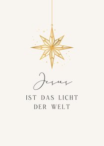 Weihnachtskarte Stern 'Jesus ist das Licht der Welt'