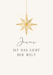 Weihnachtskarte Stern 'Jesus ist das Licht der Welt'