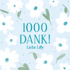 Dankeskarte '1000 Dank' mit Blumen