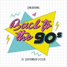 Einladung Neunziger-Party 'Back to the 90s'