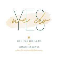 Einladungskarte zur Hochzeit 'Yes we do' im Goldlook