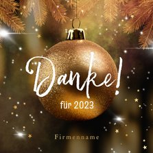 Firmen-Weihnachtskarte Goldkugel 'Danke'