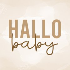 Geburts-Glückwunschkarte 'Hallo Baby' beige