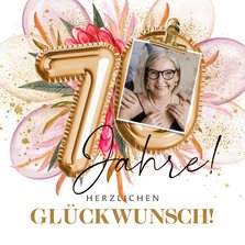 Geburtstagskarte 70 Jahre Folienballons & Foto