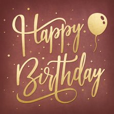 Geburtstagskarte Goldschrift 'Happy Birthday'