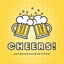 Glückwunsch-Geburtstagskarte Cheers mit Bier