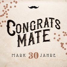 Glückwunschkarte 'Congrats Mate' Mustache & Konfetti