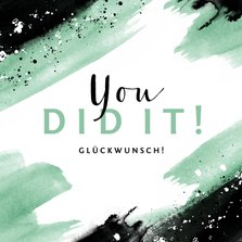 Glückwunschkarte Farbstreifen 'You did it'