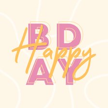 Glückwunschkarte Frau 'Happy BDAY' Typografie