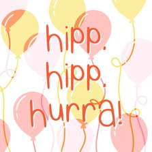 Glückwunschkarte Geburtstag 'Hipp hipp hurra' orange