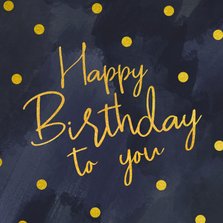 Glückwunschkarte Geburtstag nachtblau 'Happy Birthday'