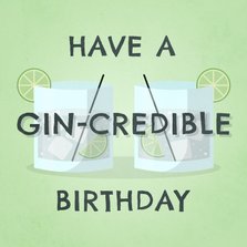Glückwunschkarte Gin-credible birthday