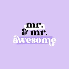 Glückwunschkarte Hochzeit 'Mr. & Mr. Awesome'