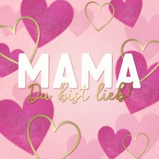 Grußkarte Muttertag Herzen 'Mama, du bist lieb'