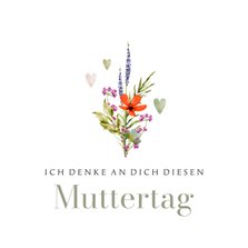 Karte Blumengruß zum Muttertag 'Ich denke an dich'