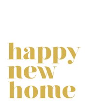 Karte Glückwunsch 'Happy New Home' Einzug