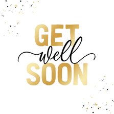 Karte Gute Besserung 'Get well soon' Goldoptik