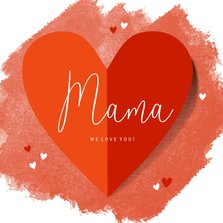 Muttertagskarte großes Herz auf Wasserfarbe