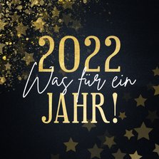 Neujahrskarte ' 2022 - Was für ein Jahr'