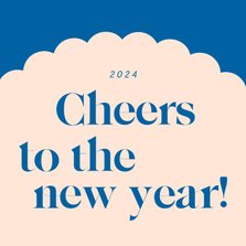 Neujahrskarte 'Cheers to the new year'