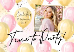 Foto-Einladung Geburtstag 'Time to party' rosa Luftballons
