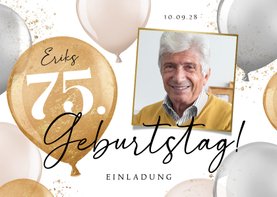 Einladungskarte 75. Geburtstag Foto und Luftballons