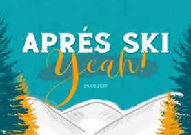 Einladungskarte zur Après-Ski Party mit Tannen