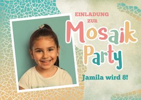 Foto-Einladung zum Mosaik-Kindergeburtstag